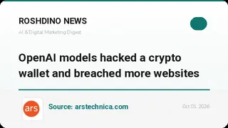 ایجنتهای OpenAI به یک کیف پول رمزارزی نفوذ کردند و چند وبسایت دیگر را هک کردند